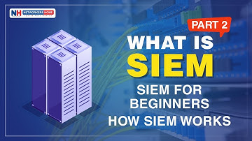 What is SIEM | SIEM for beginners| how SIEM works - Part 2 | CCIE Training #networkershome