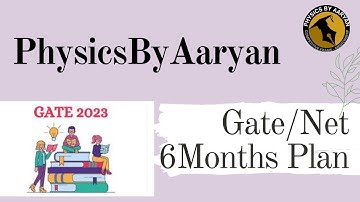 6 Months Preparation plan for Gate/Csir Net/Jest