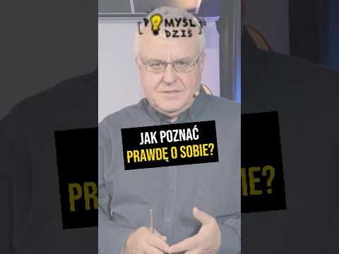🟢 Jak poznać prawdę o sobie? #PomyślDziś odc. 2359 episode artwork