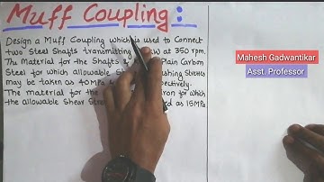 Design of Muff Coupling |Design of Sleeve coupling | Design of machine elements