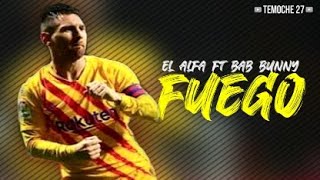 Lionel Messi ● Fuego ● Bab Bunny ● El Alfa ● 2020ᴴᴰ