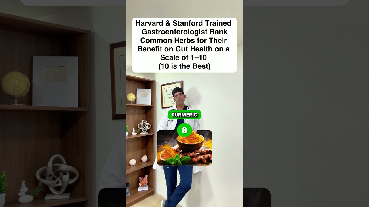 Doctor Sethi Ranks Common Herbs For Their Benefit On Gut Health 1 10 Scale 