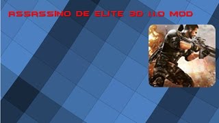 Assassino de Elite 3D v1.1.0 Apk Mod screenshot 5