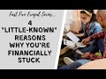 4 *LITTLE-KNOWN* Reasons Why You're Financially Stuck⎟FRUGAL LIVING TIPS⎟Fast Five Frugal Series #6