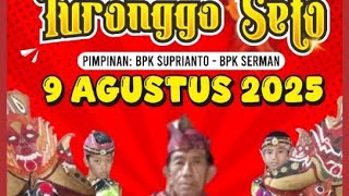 LIVE  KESENIAN JARANAN TURUNGGO SETO BUDOYO