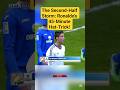 The Second-Half Storm: Ronaldo's 45-Minute Hat-Trick! #ronaldo #hattrick