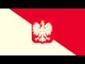 National Anthem Of Poland Mazurek Dąbrowskiego Instrumental