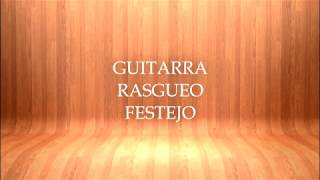 Video thumbnail of "Guitarra - Rasgueo Festejo"