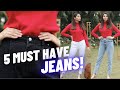 5 Must Have Jeans!  | Closet Essentials