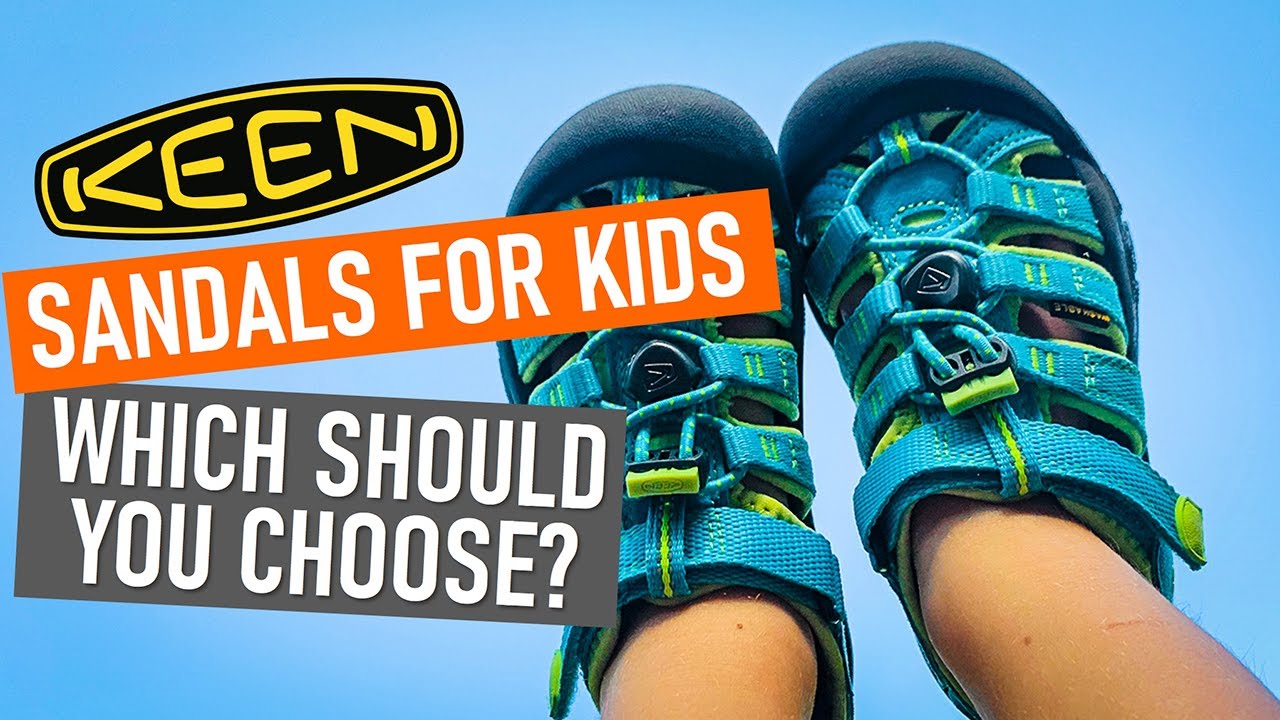 Comparison Which kids' Keen sandals should you buy? - YouTube