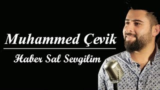 Muhammed Çevik Haber Sal Sevgilim l Ozan KIYAK l Ozi Produksiyon Resimi