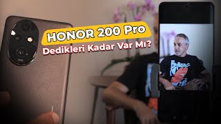 Honor 200 Pro İnceleme Dedikleri Kadar Var Mı?