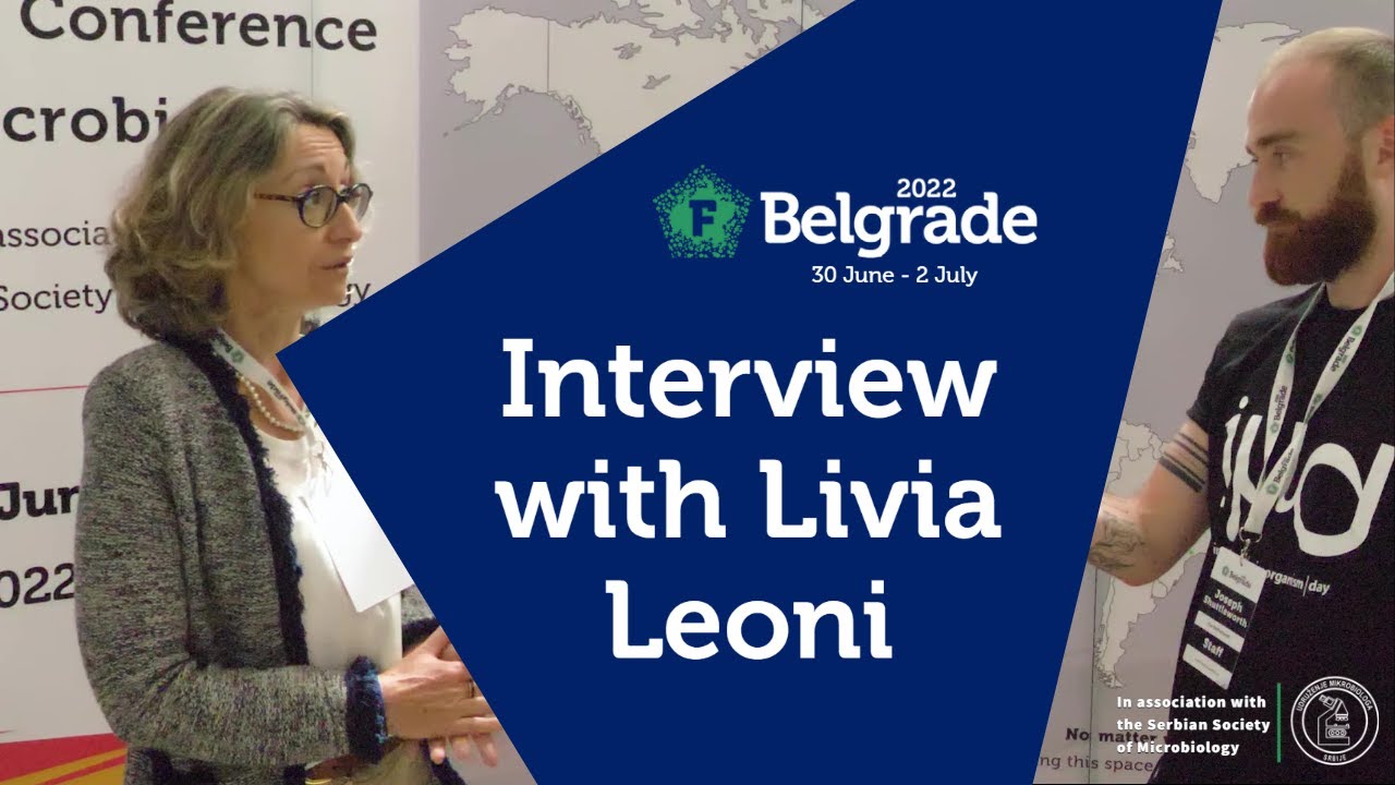 Novel therapeutic approaches for microbial infections with Livia Leoni (FEMS Belgrade 2022)