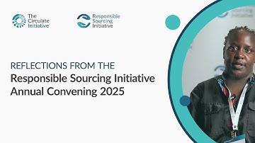Reflections from the Responsible Sourcing Initiative Annual Convening 2025