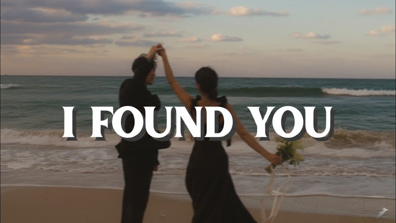 I Found You - Love Songs 2026 💖 Romantic Hits | Best Love Songs Playlist | Romantic Lyrics 2026