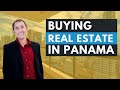 How do you buy real estate in Panama?