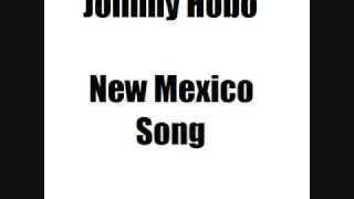 Johnny Hobo - New Mexico Song chords