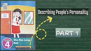 Lesson 4 || Part 1 || Describing People's Personality || Grade 5