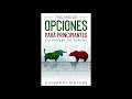 Trading De Opciones Para Principiantes Y A Prueba De Tontos (Educación) - Audiolibros En Español