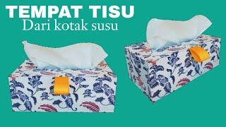 Membuat kotak tisu dari kardus kotak susu || Ide kreatif barang bekas Membuat kotak tisu dari kardus kotak susu || Ide kreatif barang bekas