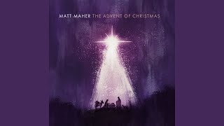 Video thumbnail of "Matt Maher - Glory (Let There Be Peace)"