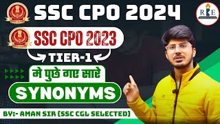 All Synonyms asked in SSC CPO Tier-1 2023  by Aman Sir | SSC CGL | CPO | CHSL | MTS | RRB etc.
