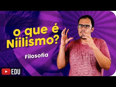 O que é Niilismo?