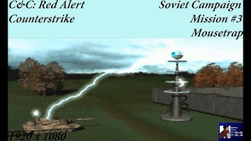 C&C: Red Alert: Counterstrike (1997) - Soviet Mission #3 - Mousetrap - 1080p