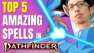 The 5 most amazing spells in Pathfinder 2e (Rules Lawyer)