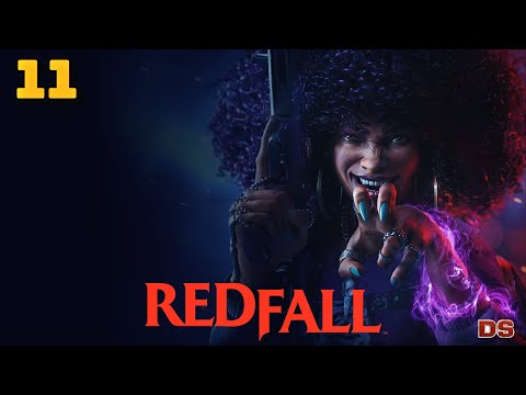 Видео: Redfall. Кровавый Том. Прохождение № 11.