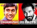 20 Facts You Didn't Know About Dhanush | Hindi