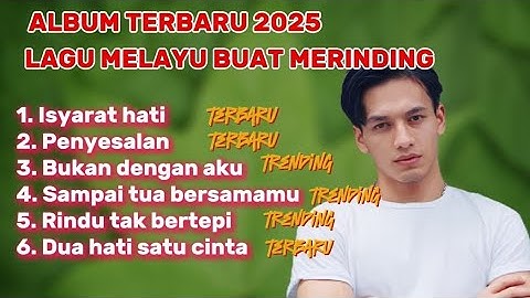 LAGU MELAYU TERBARU 2025 🎵 SLOW ROCK MENYAYAT HATI PALING BAPER | ISYARAT HATI - RINDU TAK BERTEPI