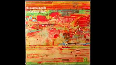 Paul Beaver & Bernard L. Krause - The Nonesuch Guide To Electronic Music (1968) FULL ALBUM