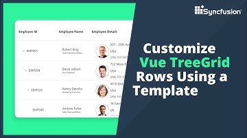Customize Vue Tree Grid Rows Using a Template