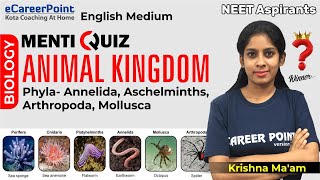 Menti-Quiz Animal kingdom | XI Aspirants | Krishnaveni Ma'am | eCareerPoint-English Medium screenshot 1