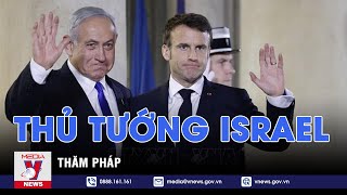 Thủ tướng Israel thăm Pháp – Tin thế giới – VNEWS