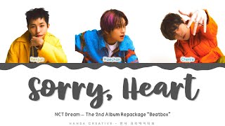 NCT DREAM - 'Sorry, Heart' Lyrics Color Coded (Han/Rom/Eng) | @Hansa Game