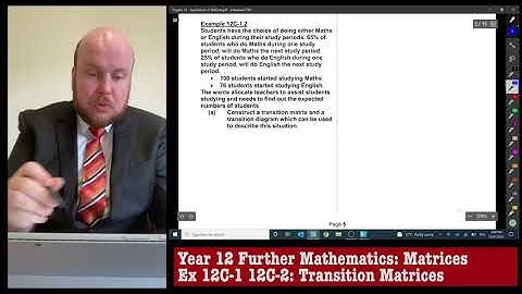 Further Maths: Matrices - Ex 12C-1 12C-2: Transition Matrices