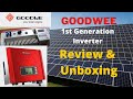 Goodwe ongrid inverter  1st generation  review  by servo tech