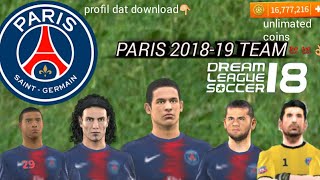 Dream League Soccer 2018 Paris 2018-19 Team Profile Dat Download