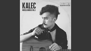 Video thumbnail of "Kalec - Un Minuto"