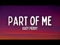 Katy perry  part of me lyrics