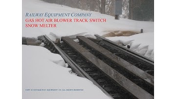 RAILROAD TRACK SWITCH POINT SNOW MELTER SYSTEM FROM RAILWAY EQUIPMENT COMPANY