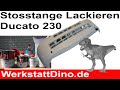 Stosstange Lackieren | Ducato 230