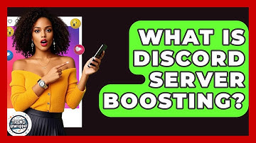 What Is Discord Server Boosting? - Trend Unwrapper