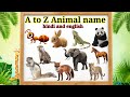 A to Z Animal Names 🐾 | Hindi and English Animals for Kids | Easy Learning Video