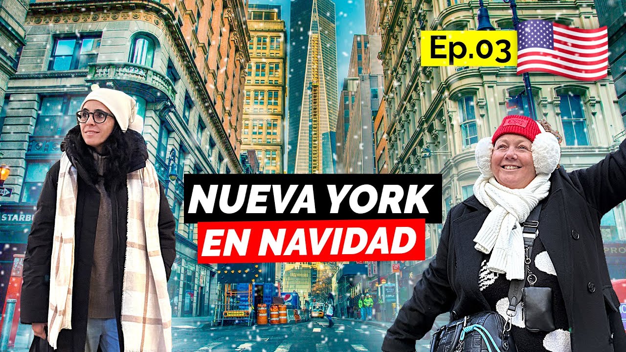 NUEVA YORK NAVIDEÑA | La Experiencia Completa