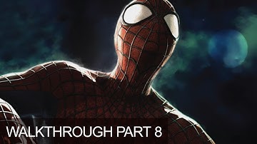 The Amazing Spider-Man 2 Gameplay Walkthrough Chapter 8 The Hunters and the Hunted