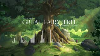 Great Fairy Tree | VGM | Fairy Town | #DND