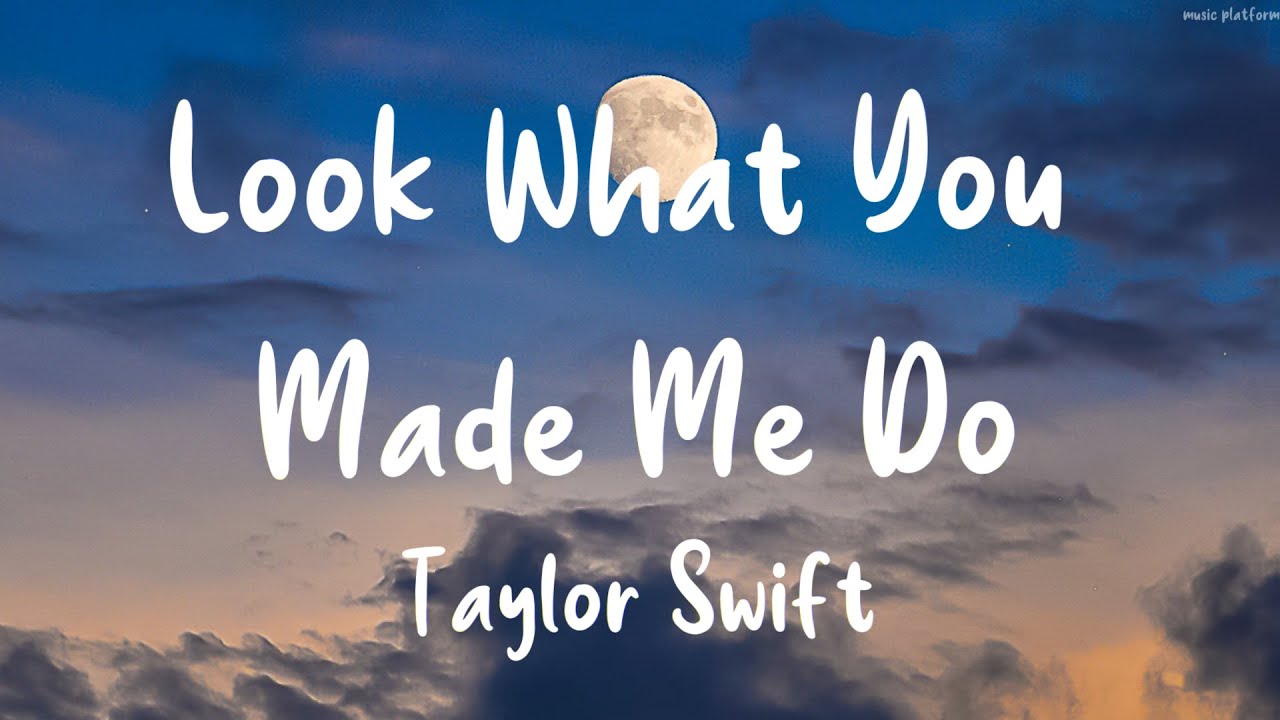 Taylor Swift Look What You Made Me Do Lyrics Deutsch Taylor Swift - Look What You Made Me Do (Lyrics) - YouTube